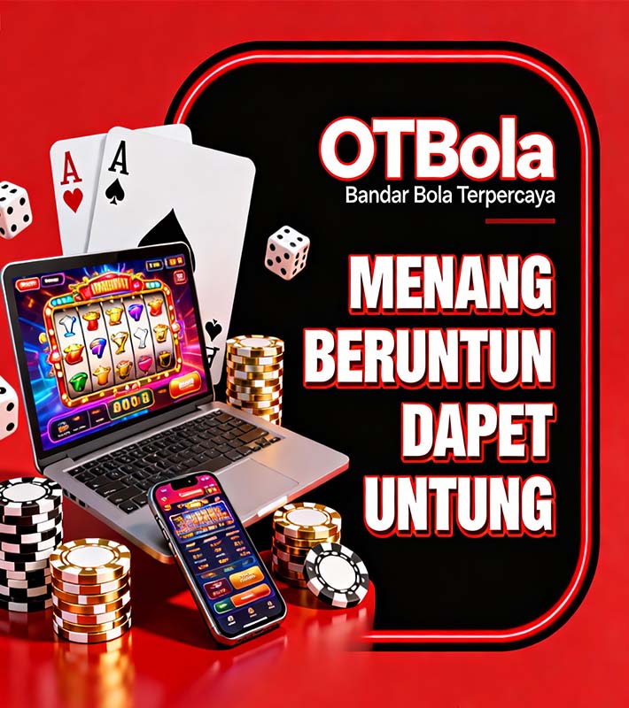 OTBola Slot APK Dana Resmi Banyak Jackpot Harian